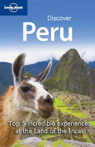 Las 5 Mejores experiencias de Viaje en Peru - Lonely Planet