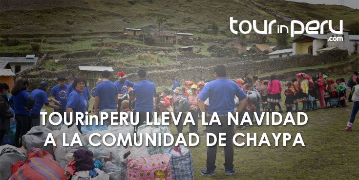 TOUR IN PERU lleva la Navidad al pueblo de Chaypa en Accha Alta