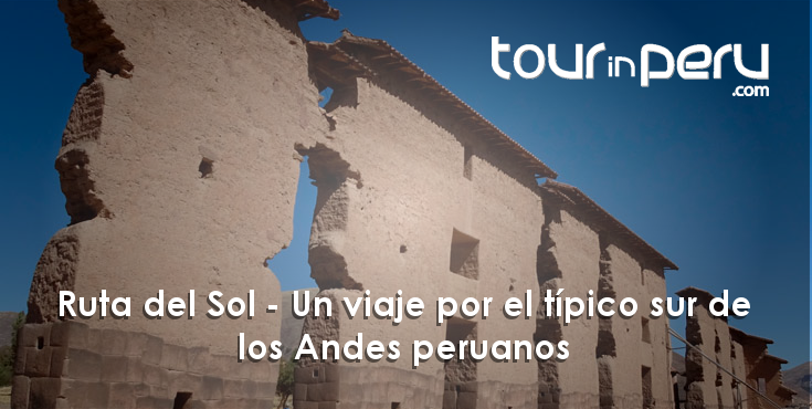 Ruta del Sol TOUR CUSCO-PUNO en BUS 1 DÍA