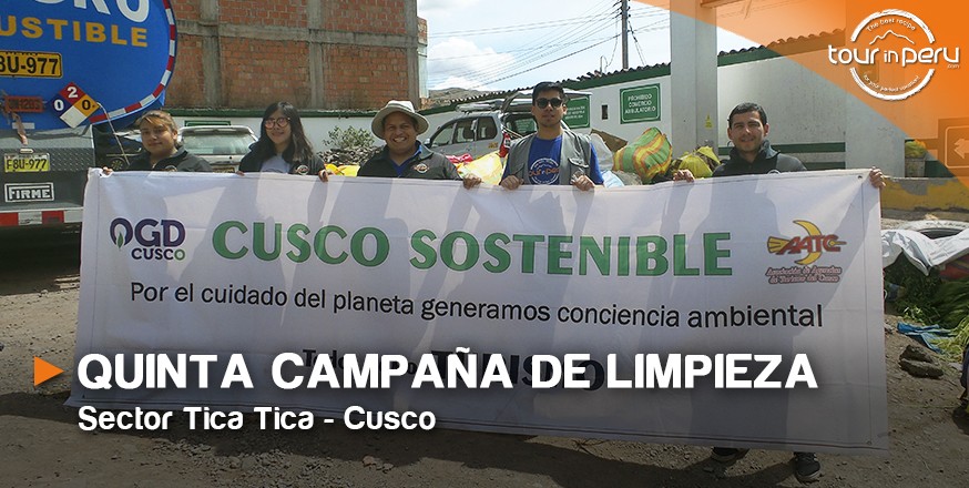 V Campaña de Limpieza Sector Tica Tica – Cusco – Perú