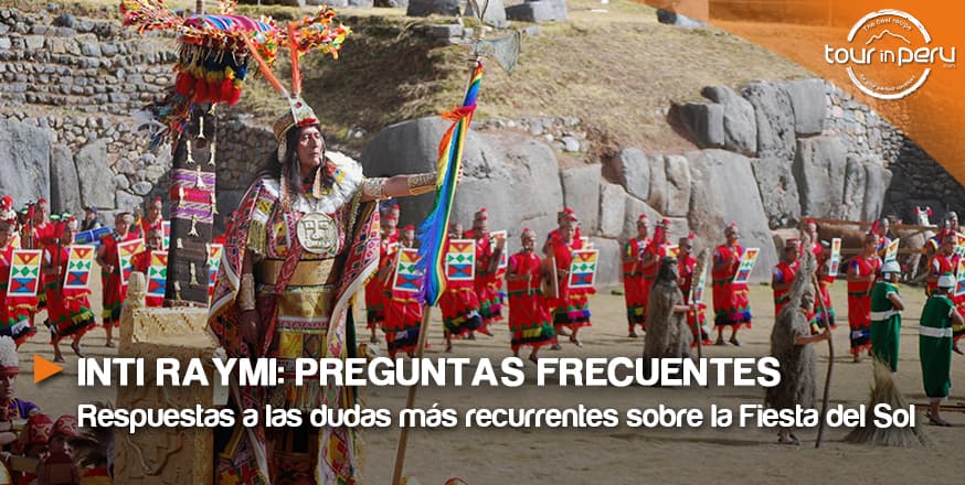Preguntas frecuentes Inti Raymi