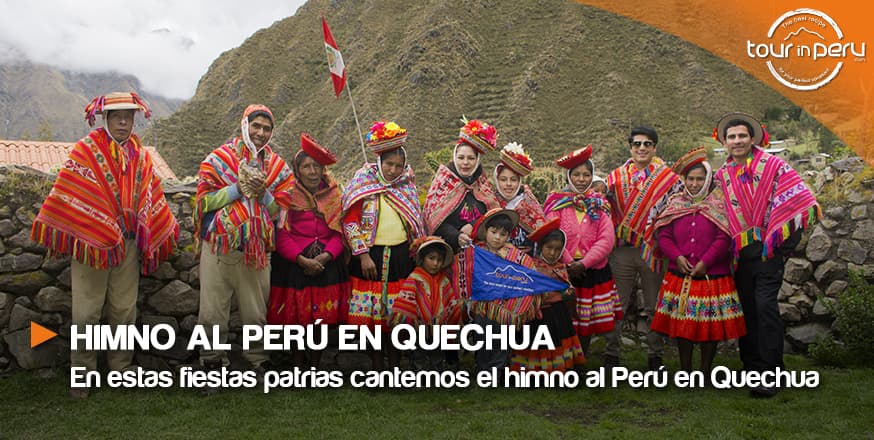 Cantémosle en Quechua al Perú, Himno Nacional
