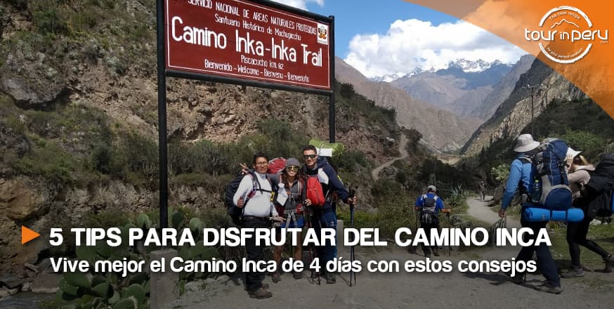 5 tips para vivir el Camino Inca en cuatro días 2021