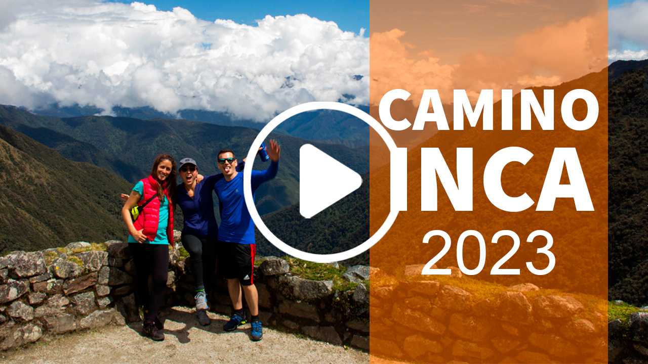 video Tour camino inca 2023 - TOUR IN PERU